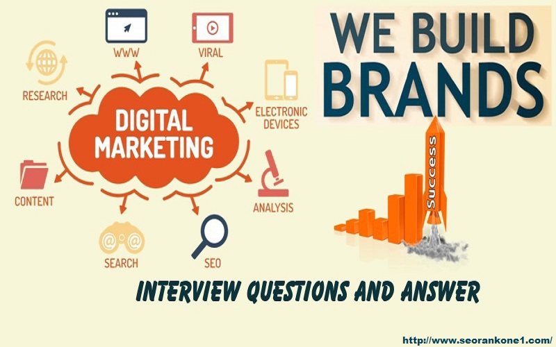 Digital Marketing Interview Questions