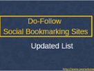 Dofollow Social Bookmarking Sites