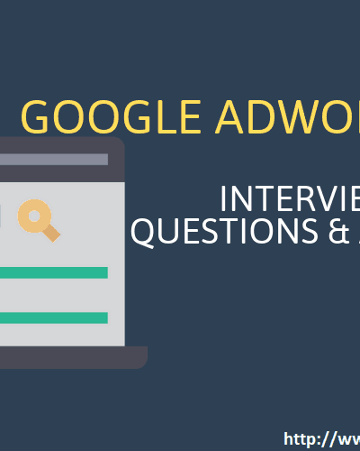 Google Adwords Interview Questions