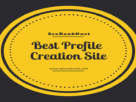 Profile Creation Sites