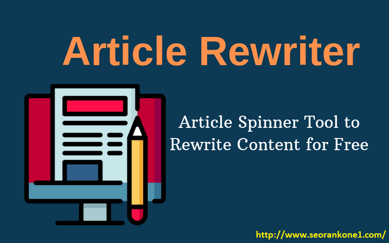 Article Rewriter Tool