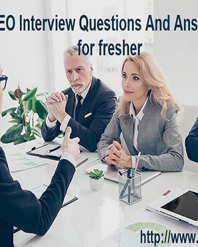 SEO Interview Questions for Fresher