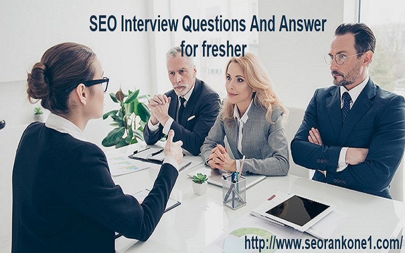 SEO Interview Questions for Fresher