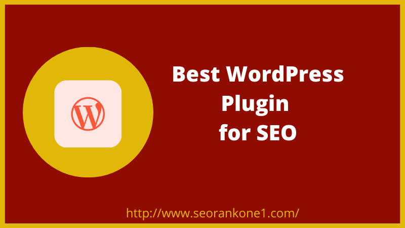 Best SEO Plugin for WordPress