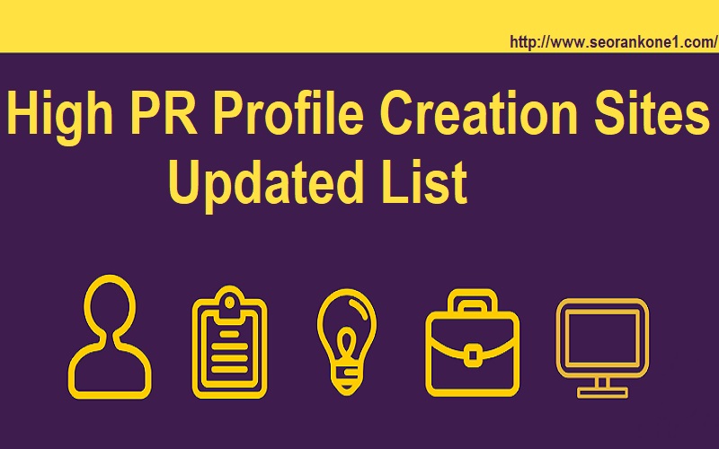 high pr profile creation sites