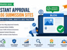 Instant Approval Blog Submission Sites